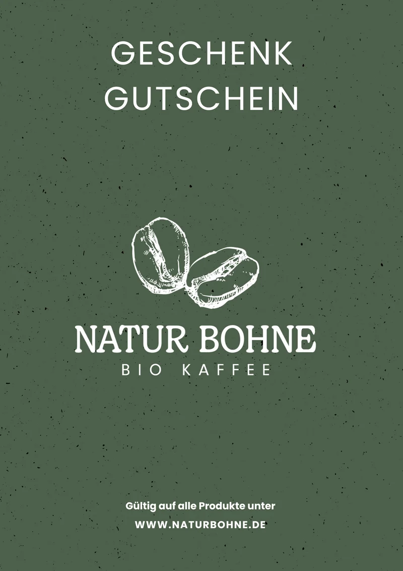 Natur Bohne Bio Kaffee Gutschein